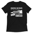 Load image into Gallery viewer, REMOVING OUR RIGHTS WILL ONLY MAKE US GET LOUDER shirt