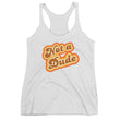 Load image into Gallery viewer, NOT A DUDE Racerback