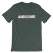 Load image into Gallery viewer, AMBIGUOUS Shirt