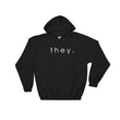 Load image into Gallery viewer, THEY hoodie
