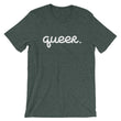 Load image into Gallery viewer, QUEER Shirt