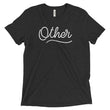 Load image into Gallery viewer, OTHER shirt