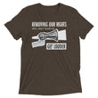 Load image into Gallery viewer, REMOVING OUR RIGHTS WILL ONLY MAKE US GET LOUDER shirt