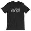 Load image into Gallery viewer, LIFE OVER GUNS shirt