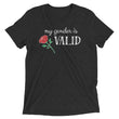 Load image into Gallery viewer, MY GENDER IS VALID shirt