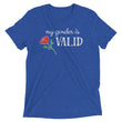 Load image into Gallery viewer, MY GENDER IS VALID shirt