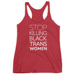 Load image into Gallery viewer, STOP KILLING BLACK TRANS WOMEN tank top