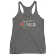 Load image into Gallery viewer, MY GENDER IS VALID racerback