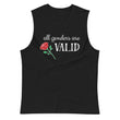 Load image into Gallery viewer, ALL GENDERS ARE VALID muscle shirt
