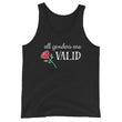 Load image into Gallery viewer, ALL GENDERS ARE VALID Tank Top