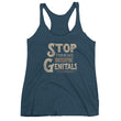Load image into Gallery viewer, STOP THINKING ABOUT MY GENITALS racerback
