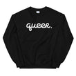 Load image into Gallery viewer, QUEER Crewneck Sweatshirt
