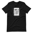 Load image into Gallery viewer, NOT A LADY 2.0 Shirt