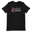 Load image into Gallery viewer, ALL GENDERS ARE VALID shirt