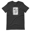 Load image into Gallery viewer, NOT A LADY 2.0 Shirt