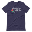 Load image into Gallery viewer, ALL GENDERS ARE VALID shirt