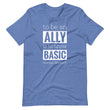 Load image into Gallery viewer, ALLY shirt