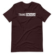 Load image into Gallery viewer, TRANS ENOUGH shirt