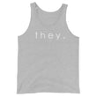 Load image into Gallery viewer, THEY tank top