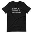 Load image into Gallery viewer, QUEER & JADED shirt