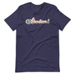 Load image into Gallery viewer, ABORTION! shirt