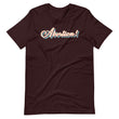 Load image into Gallery viewer, ABORTION! shirt