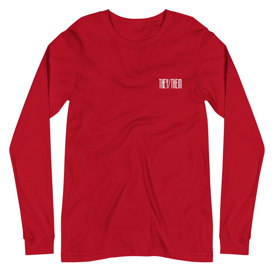 THEY/THEM (NOT ASKING TOO MUCH) long sleeve