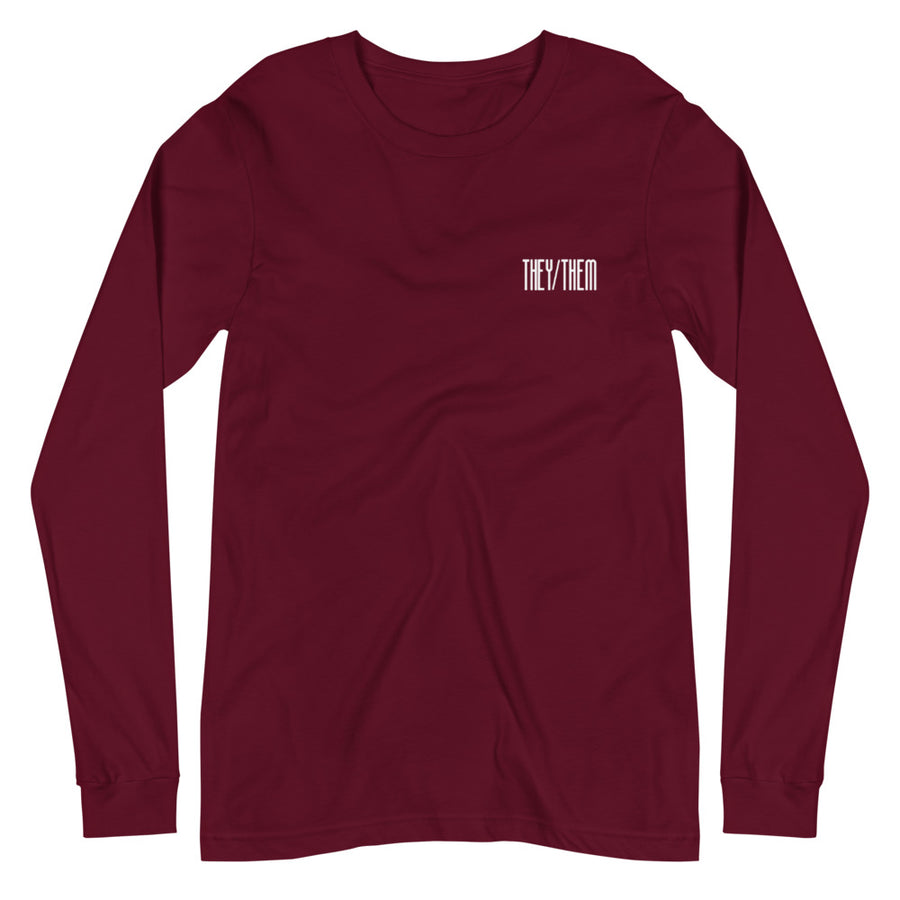 THEY/THEM (NOT ASKING TOO MUCH) long sleeve