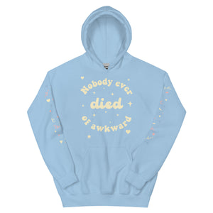 NOBODY EVER DIED OF AWKWARD CONFETTI ARMS hoodie