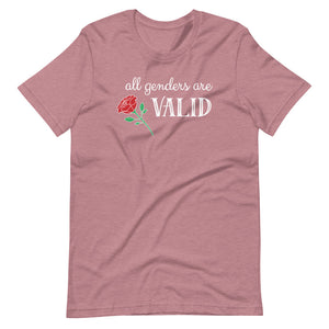 ALL GENDERS ARE VALID shirt