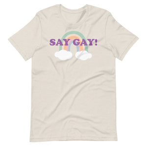SAY GAY! shirt